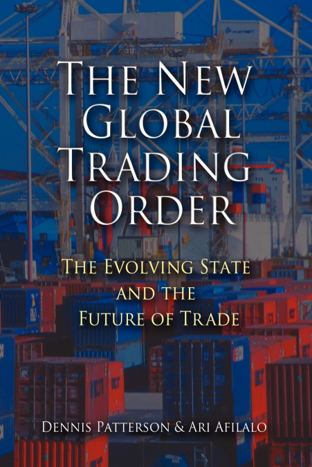 THE NEW GLOBAL TRADING ORDER