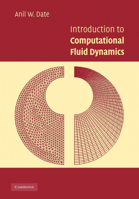 INTRODUCTION TO COMPUTATIONAL FLUID DYNAMICS