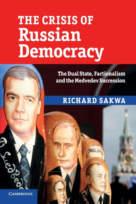 THE CRISIS OF RUSSIAN DEMOCRACY