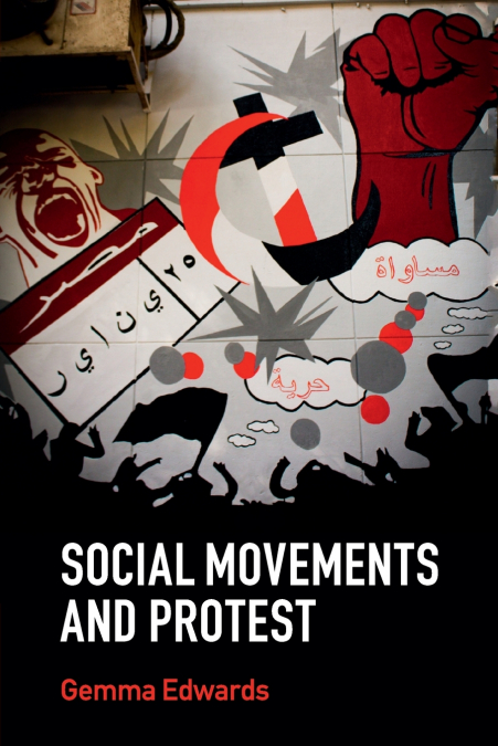 SOCIAL MOVEMENTS AND PROTEST