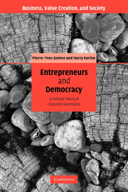 ENTREPRENEURS AND DEMOCRACY