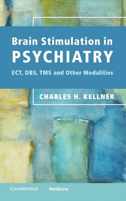 BRAIN STIMULATION IN PSYCHIATRY