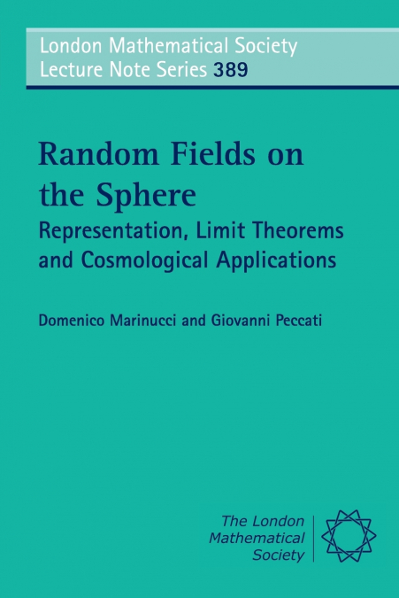 RANDOM FIELDS ON THE SPHERE