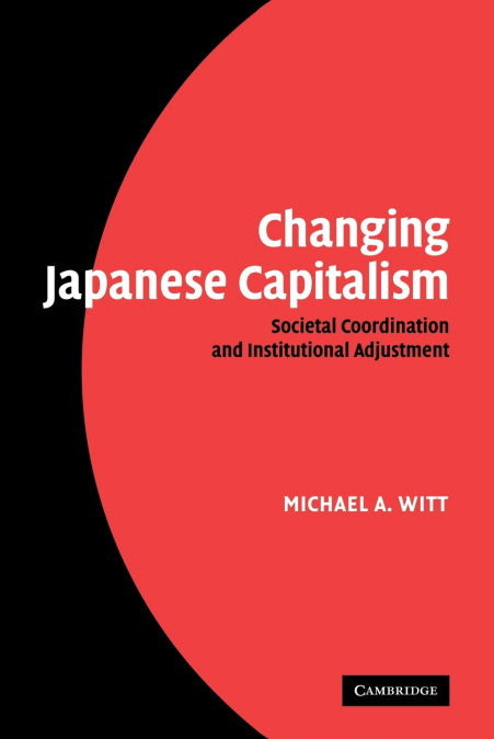CHANGING JAPANESE CAPITALISM