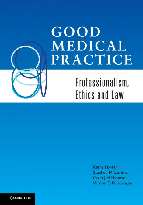 GOOD MEDICAL PRACTICE