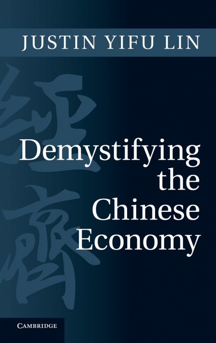 DEMYSTIFYING THE CHINESE ECONOMY