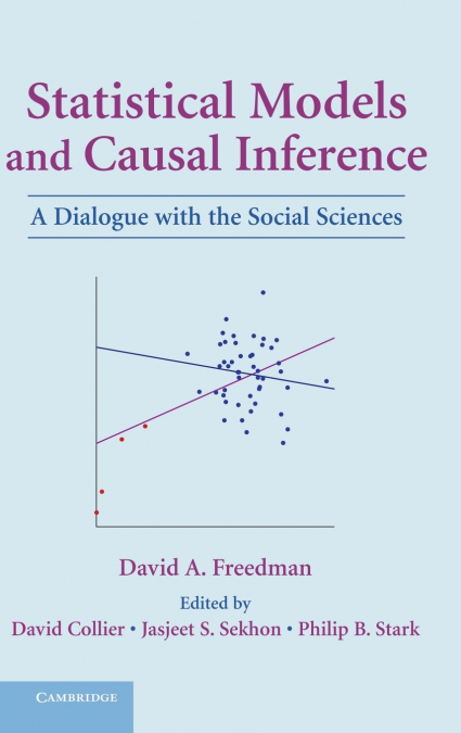 STATISTICAL MODELS AND CAUSAL INFERENCE