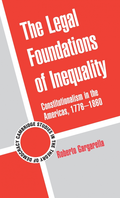 THE LEGAL FOUNDATIONS OF INEQUALITY