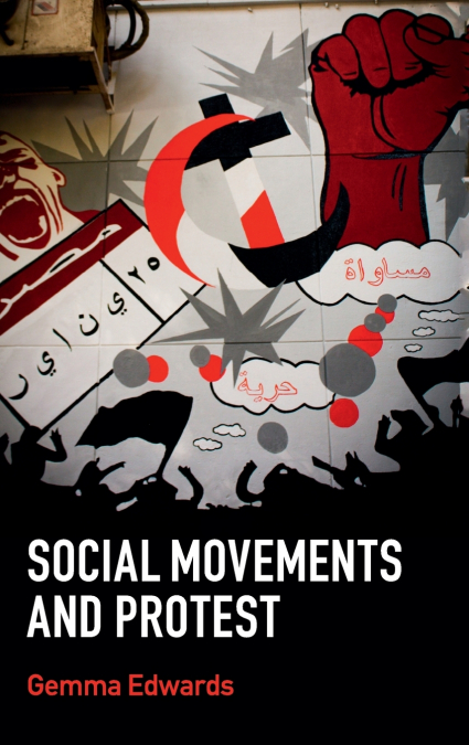 SOCIAL MOVEMENTS AND PROTEST