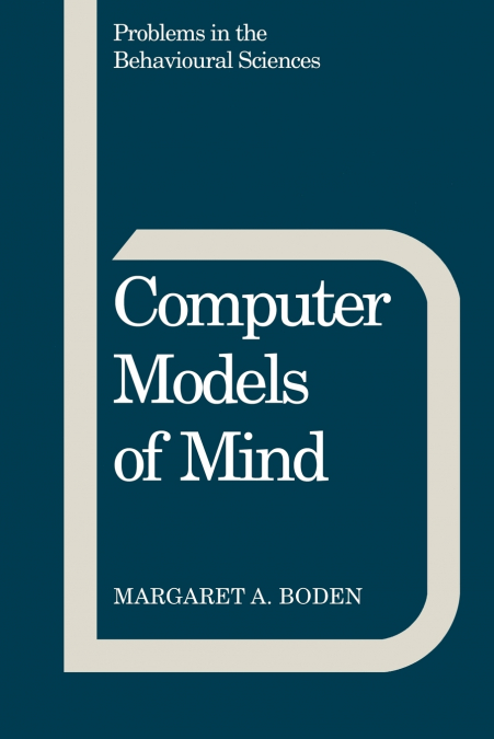 COMPUTER MODELS OF MIND