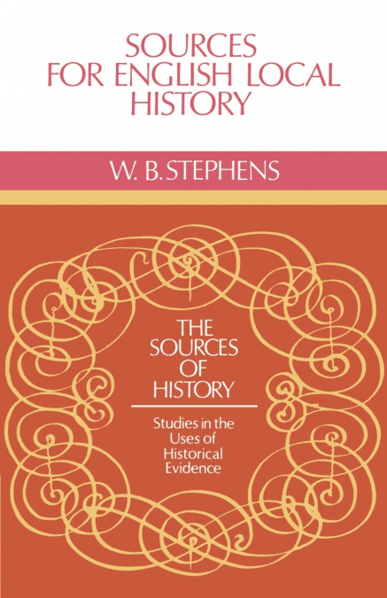 SOURCES FOR ENGLISH LOCAL HISTORY