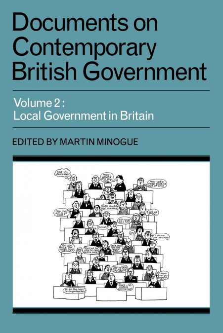 DOCUMENTS ON CONTEMPORARY BRITISH GOVERNMENT