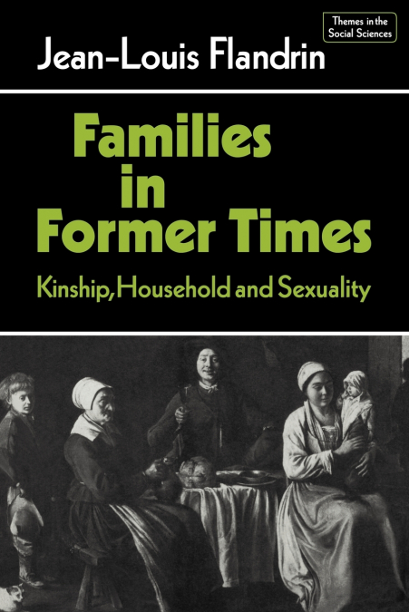 FAMILIES IN FORMER TIMES
