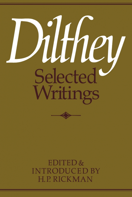 DILTHEY SELECTED WRITINGS