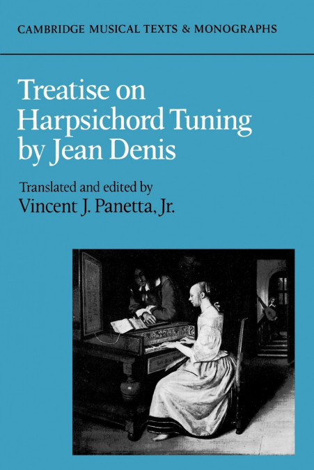 TREATISE ON HARPSICHORD TUNING