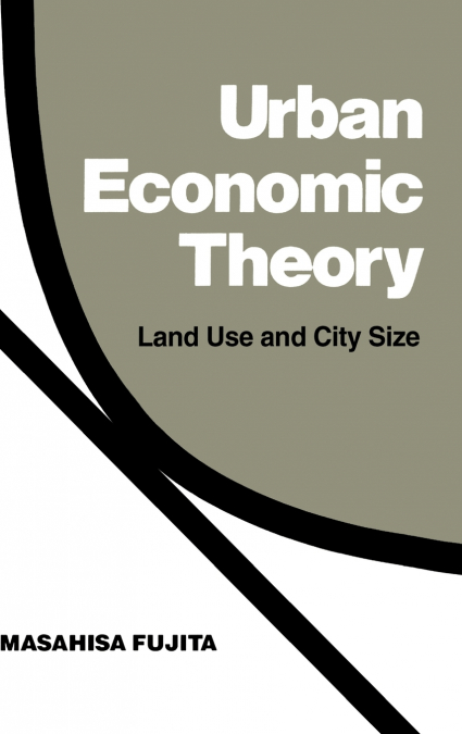 URBAN ECONOMIC THEORY