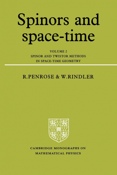 SPINORS AND SPACE-TIME - VOLUME 2