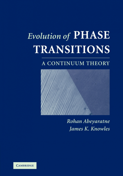 EVOLUTION OF PHASE TRANSITIONS