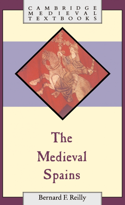 THE MEDIEVAL SPAINS