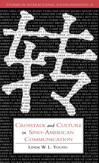CROSSTALK AND CULTURE IN SINO-AMERICAN COMMUNICATION