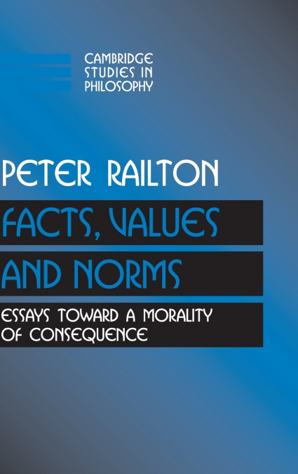 FACTS, VALUES, AND NORMS