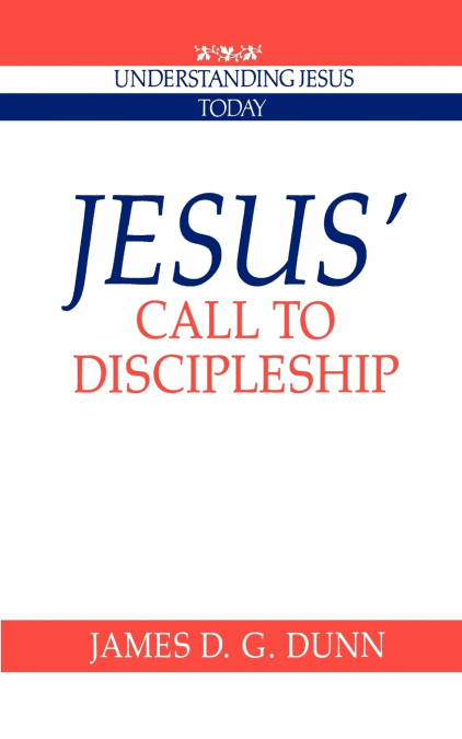 JESUS? CALL TO DISCIPLESHIP
