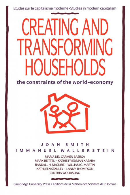 CREATING AND TRANSFORMING HOUSEHOLDS
