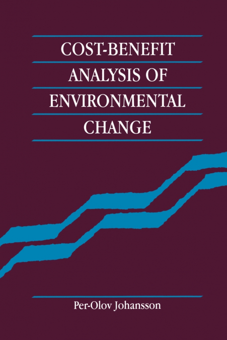 COST-BENEFIT ANALYSIS OF ENVIRONMENTAL CHANGE