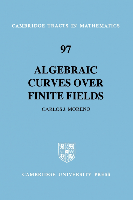 97 ALGEBRAIC CURVES OVER FINITE FIELDS