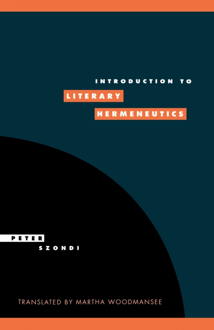 INTRODUCTION TO LITERARY HERMENEUTICS