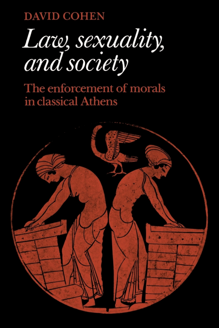 LAW, SEXUALITY, AND SOCIETY