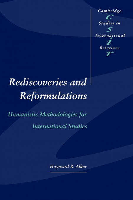 REDISCOVERIES AND REFORMULATIONS