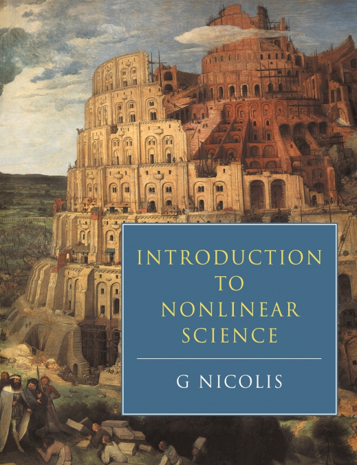 INTRODUCTION TO NONLINEAR SCIENCE