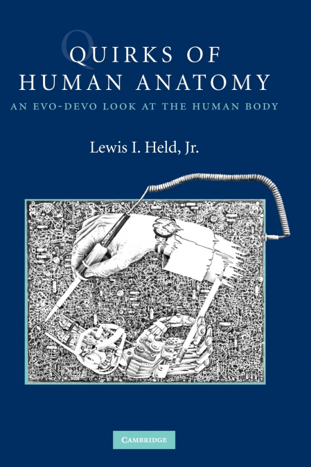 QUIRKS OF HUMAN ANATOMY