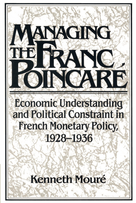 MANAGING THE FRANC POINCAR