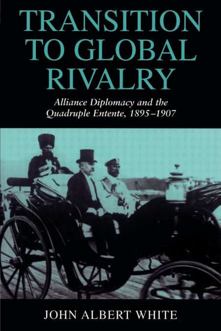 TRANSITION TO GLOBAL RIVALRY