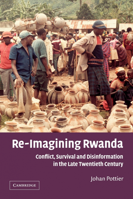 RE-IMAGINING RWANDA
