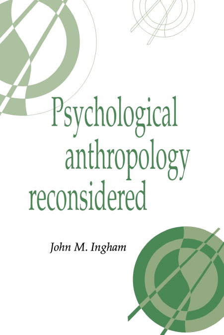 PSYCHOLOGICAL ANTHROP RECONSID
