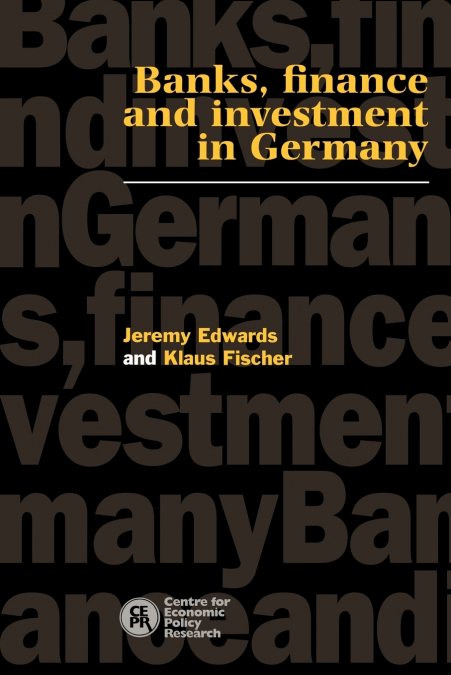 BANKS, FINANCE AND INVESTMENT IN GERMANY