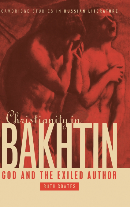 CHRISTIANITY IN BAKHTIN
