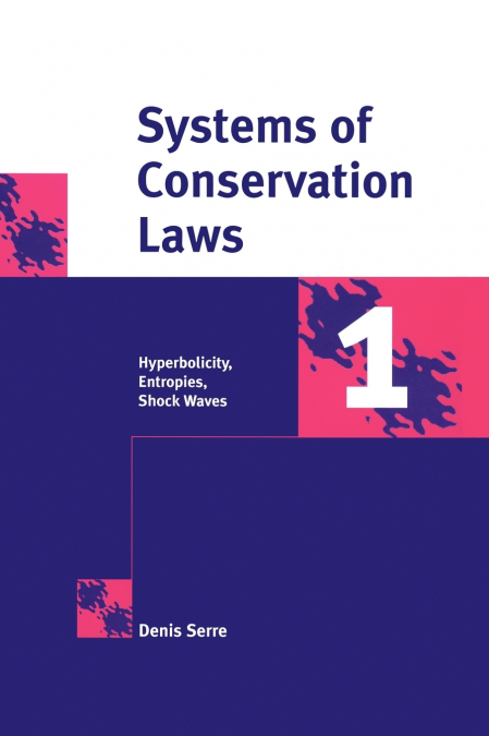 SYSTEMS OF CONSERVATION LAWS 1