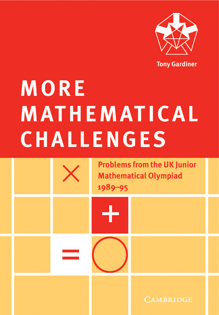 MORE MATHEMATICAL CHALLENGES