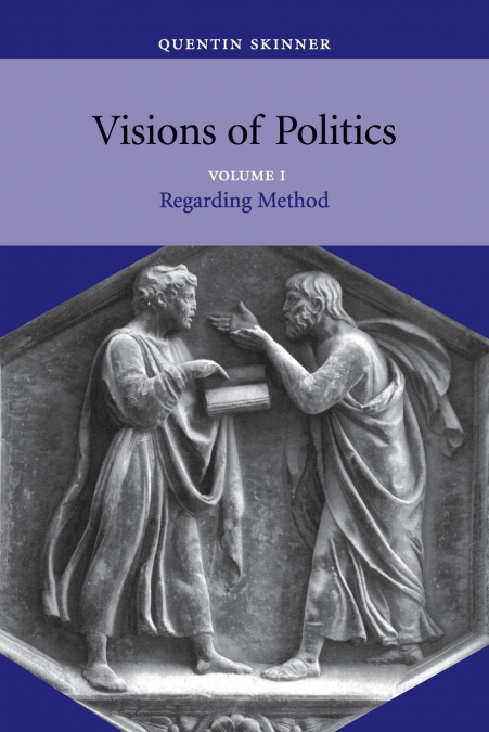 VISIONS OF POLITICS V1