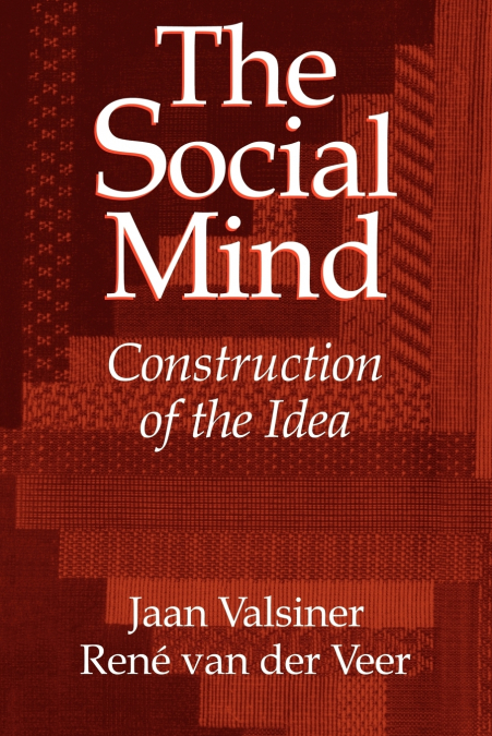 THE SOCIAL MIND