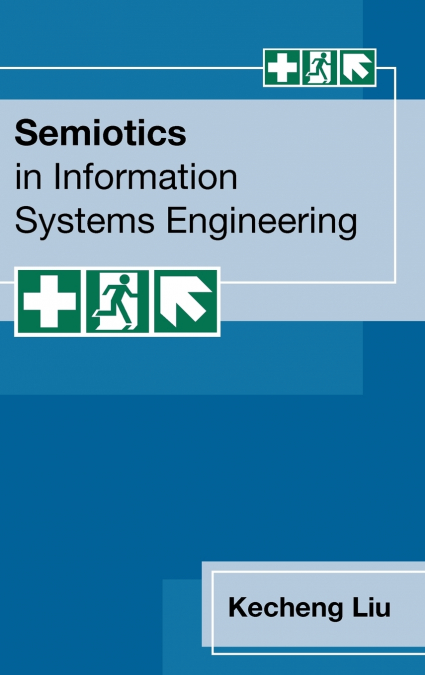 SEMIOTICS IN INFORMATION SYSTEMS ENGINEERING