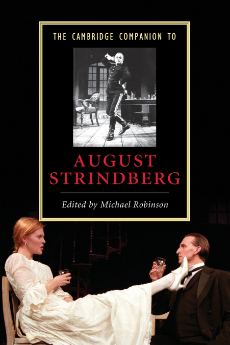 THE CAMBRIDGE COMPANION TO AUGUST STRINDBERG