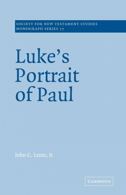 LUKE?S PORTRAIT OF PAUL