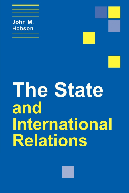 THE STATE AND INTERNATIONAL RELATIONS