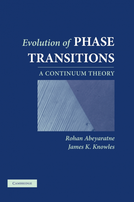 EVOLUTION OF PHASE TRANSITIONS