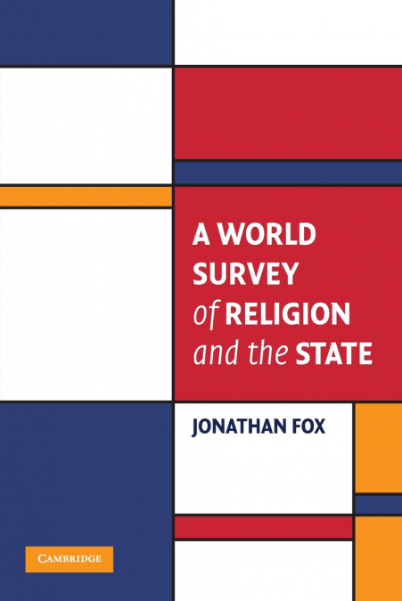 A WORLD SURVEY OF RELIGION AND THE STATE